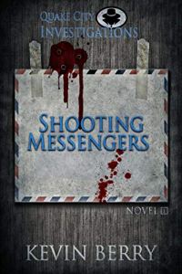 Shooting messengers